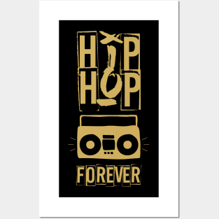 Hip Hop Forever Posters and Art